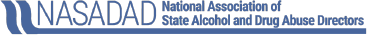 National Association of State Alcohol and Drug Abuse Directors (NASADAD)