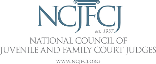 National Council of Juvenile and Family Court Judges (NCJFCJ)
